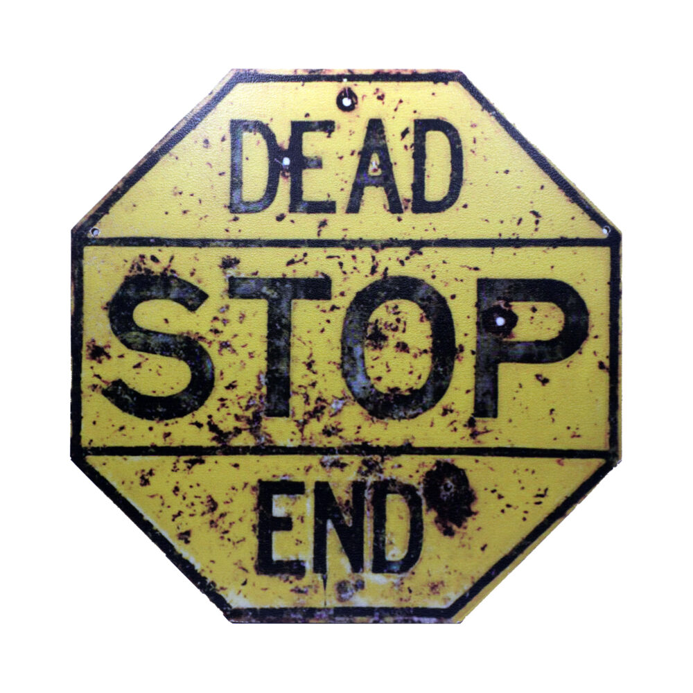 تابلو چوبی Dead Stop End